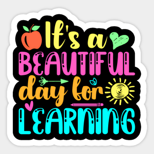 Back To School Its Beautiful Day For Learning Teacher Kids Sticker